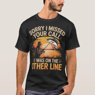 Angeln Entschuldigung, dass ich deinen verpasst ha T-Shirt