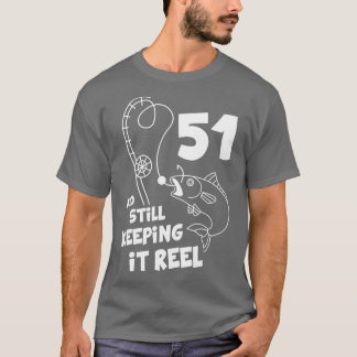 Angeln Geburtstag 51. Tag Fisher Geburtstagsgesche T-Shirt
