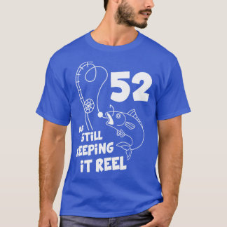 Angeln Geburtstag 52. Tag Fisher Geburtstagsgesche T-Shirt