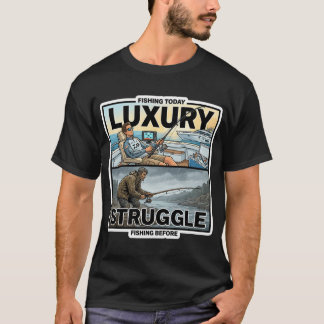 Angeln heute vs früher Luxus vs Kampf Aufkleber T-Shirt