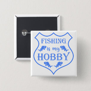 Angeln ist mein Hobby Schild Zitat auf Wappen  Button