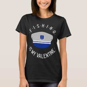 Angeln ist mein Valentinstag T-Shirt