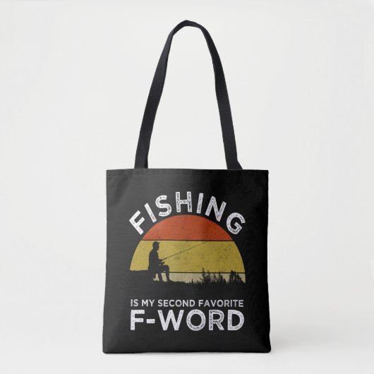 Angeln ist mein zweiter Favorit für F-Word Tasche (Vorderseite)