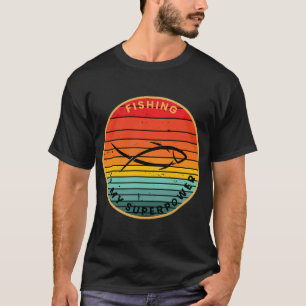 Angeln ist meine Superkraft T-Shirt