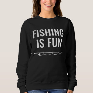 Angeln ist Spaß Sweatshirt