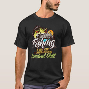 Angeln ist Überleben Spaß beim Angeln für Angler T-Shirt