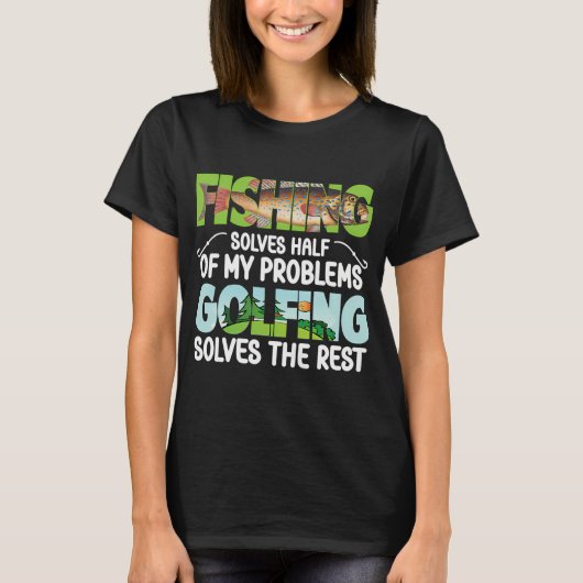 Angeln löst einen Teil meines Problems T-Shirt (Vorderseite)