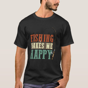 Angeln Macht Mich Glücklich Angler Fly Fishing Des T-Shirt