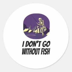 Angeln ohne Fische kann ich nicht einschlafen Runder Aufkleber