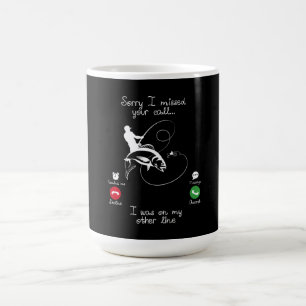 Angeln - Sorry, dass ich deinen Anruf verpasst hab Kaffeetasse