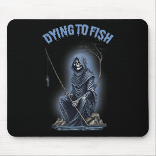 Angeln Sterben Um Zu Fischen Sensenmann Horror Hal Mousepad