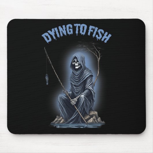 Angeln Sterben Um Zu Fischen Sensenmann Horror Hal Mousepad (Vorne)