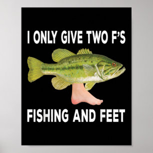 Angeln und Füße, ich gebe nur zwei Fs Angeln und F Poster