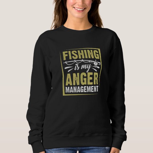 Angeln Wut Fischen verwalten Sweatshirt (Vorderseite)