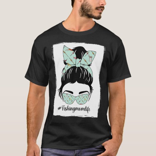Angelnde-Mutter-Leben-Unordentliche-Frisur-Mutter T-Shirt (Vorderseite)