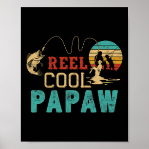 Angelrolle Cool Papaw Vatertag Geschenk Fischerman Poster