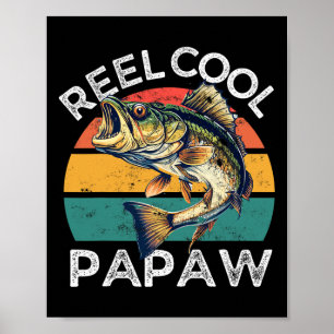 Angelruten Cool Papaw Fathers Day Funny B Vater Poster