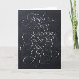 Angels & Friendship Quote Chalkboard-Kalligrafie Feiertagskarte