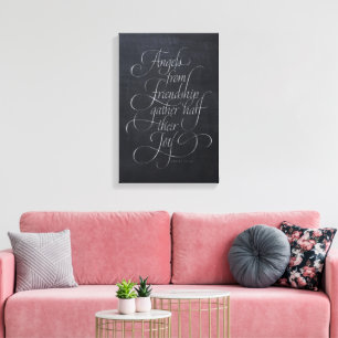 Angels & Friendship Quote Chalkboard-Kalligrafie Leinwanddruck