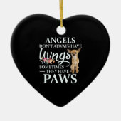 Angels haben nicht immer Flügel Chihuahua Lover Keramik Ornament (Vorne)