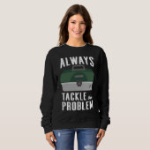 Angelzubehör das Problem Angelgeräte Köder Tackl Sweatshirt (Vorne ganz)