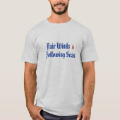 Angemessene Winde u. folgender SeeT - Shirt (Vorderseite)
