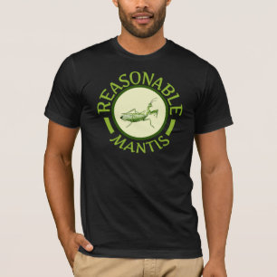 Angemessenes Mantis-Shirt T-Shirt