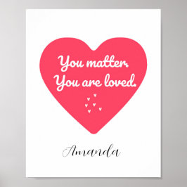 Angenehmes und beruhigendes Liebe-Zitat für Kinder Poster