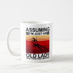 Angenommen, ich bin nur eine alte Dame, war dein e Kaffeetasse