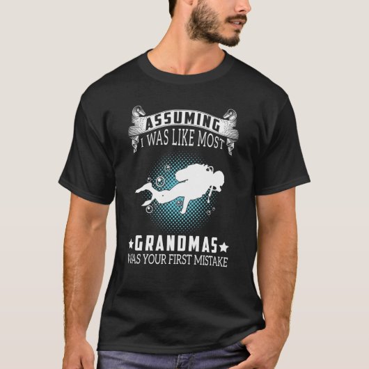 Angenommen, ich mag die meisten Grandmas ist Fista T-Shirt (Vorderseite)
