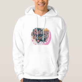 Angenommene Herausforderung Hoodie