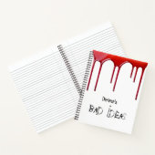 Angepasste schlechte Ideen treiben Blut Notizblock (Innenseite)