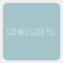 Angepasster Gott wird dir den Glauben der Moderne  Quadratischer Aufkleber