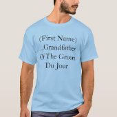 Angepasster Großvater des Groom du Jour Wedding T-Shirt (Vorderseite)