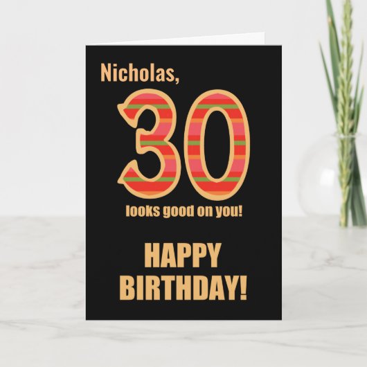 Angepasster Name 30. Geburtstag für Him Card Karte (Vorderseite)