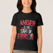 Anger is the Start of Error | Powerful Quote Tri-Blend Shirt (Vorderseite)
