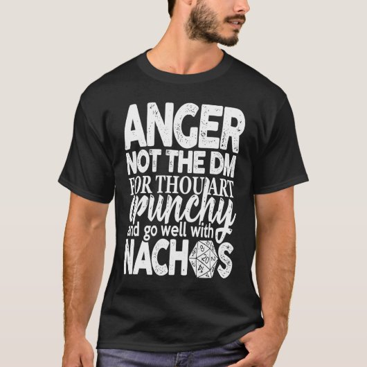 Anger Not the DM  Tabletop Board Game RPG Gaming T-Shirt (Vorderseite)