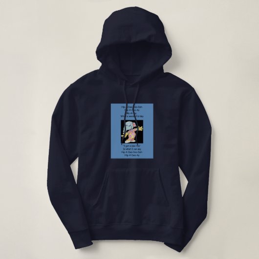 Angesagt-A-Dee-Doo-Dah Hoodie (Design vorne)