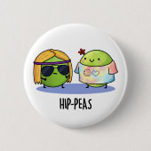 Angesagt-erbse Funny Hippie Peas Pun Button (Vorderseite)