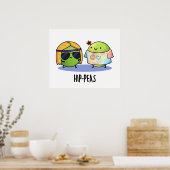 Angesagt-erbse Funny Hippie Peas Pun Poster (Küche)