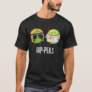 Angesagt-Erbsen Funny Hippie Peas Pun Dark BG T-Shirt