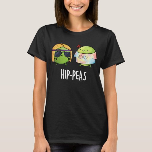 Angesagt-Erbsen Funny Hippie Peas Pun Dark BG T-Shirt (Vorderseite)