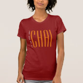 Angesagt hast du mich im Chai Funny Desi indischen T-Shirt (Vorderseite)