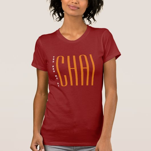 Angesagt hast du mich im Chai Funny Desi indischen T-Shirt (Vorderseite)