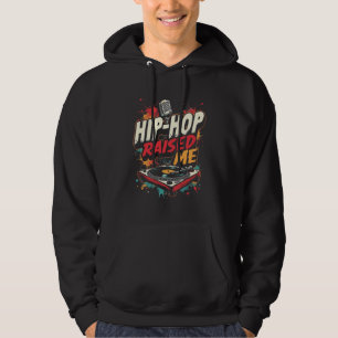 Angesagt-hop Raised Me - Urban Rap Streetwear Desi Hoodie