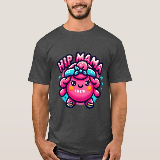 Angesagte Mama-Crew für Mütterjunge T-Shirt (Vorderseite)