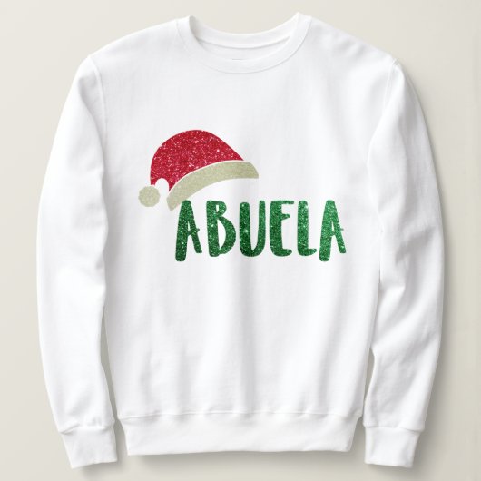 Angesagte Oma Abuela Glitzer Weihnachtsmannmütze W Sweatshirt (Design vorne)