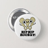 Angesagter Angesagter Hooray Funny Anatomie Pun Button (Vorne & Hinten)