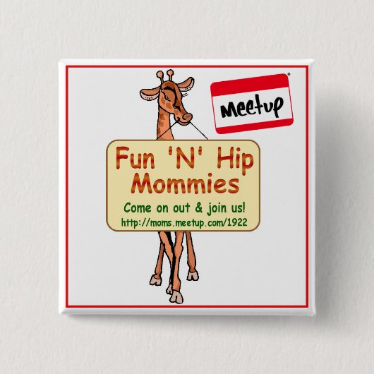 Angesagter Mamas MD des Meetup Knopf-Spaß-N, DC, Button (Vorderseite)