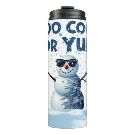 "Angesagtes Snowman Holiday Design - Trinkbehälter Thermosbecher